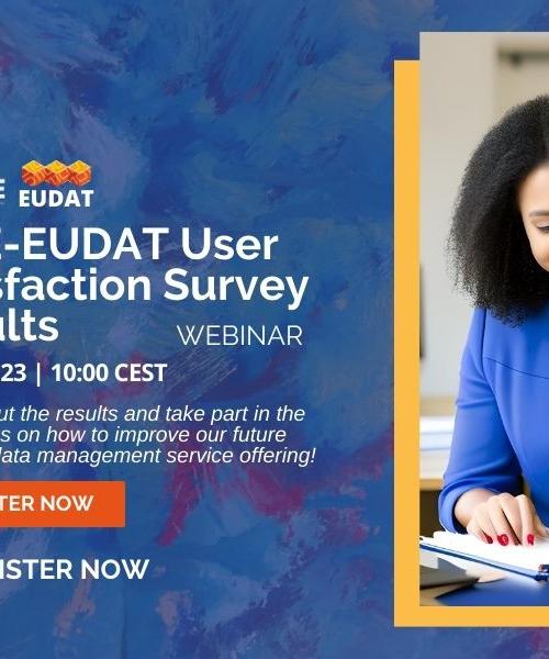 WEBINAR: DICE-EUDAT User Satisfaction Survey Results