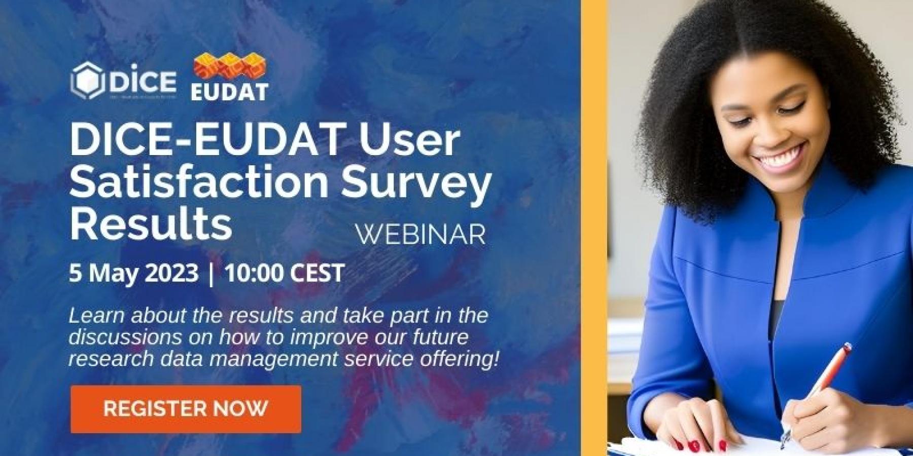 WEBINAR: DICE-EUDAT User Satisfaction Survey Results